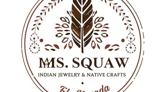 Ms. Squaw Indian Jewelry & Native Crafts Ms. Squaw Indian Jewelry & Native Crafts