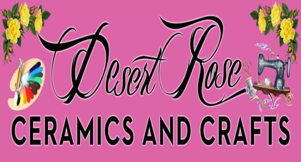 Desert Rose Ceramics & Crafts