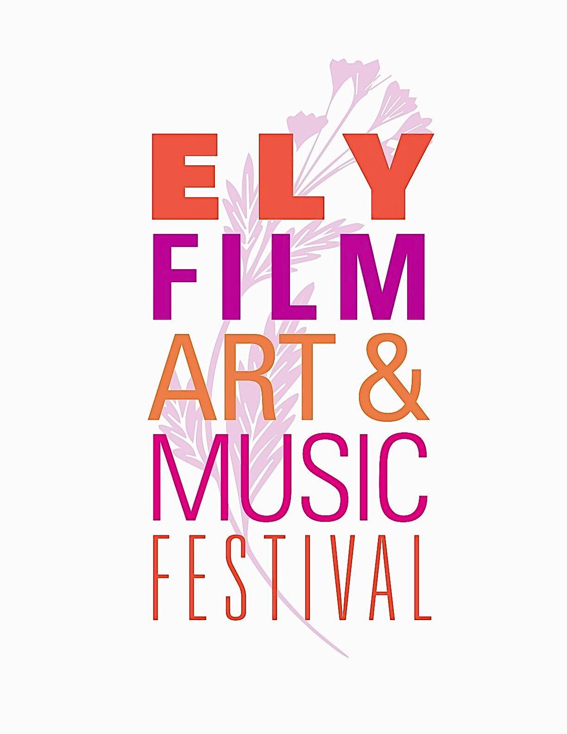 Ely, Film, Art, & Music Festival