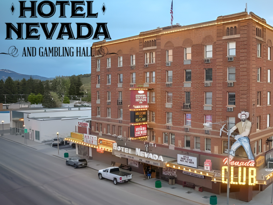 Hotel Nevada & Gambling Hall Hotel Nevada & Gambling Hall