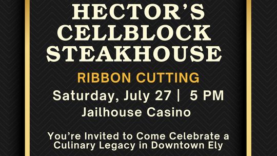 Hector's Cellblock Steakhouse Grand Opening