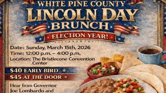 White Pine County Lincoln Day Brunch White Pine County Lincoln Day Brunch