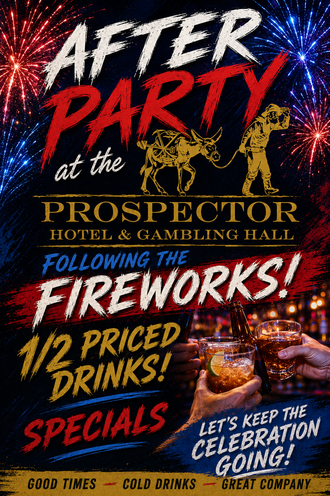 After Party at the Prospector