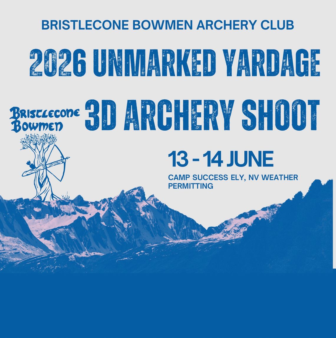 Bristlecone Bowmen Annual 3D Archery Shoot Bristlecone Bowmen Annual 3D Archery Shoot