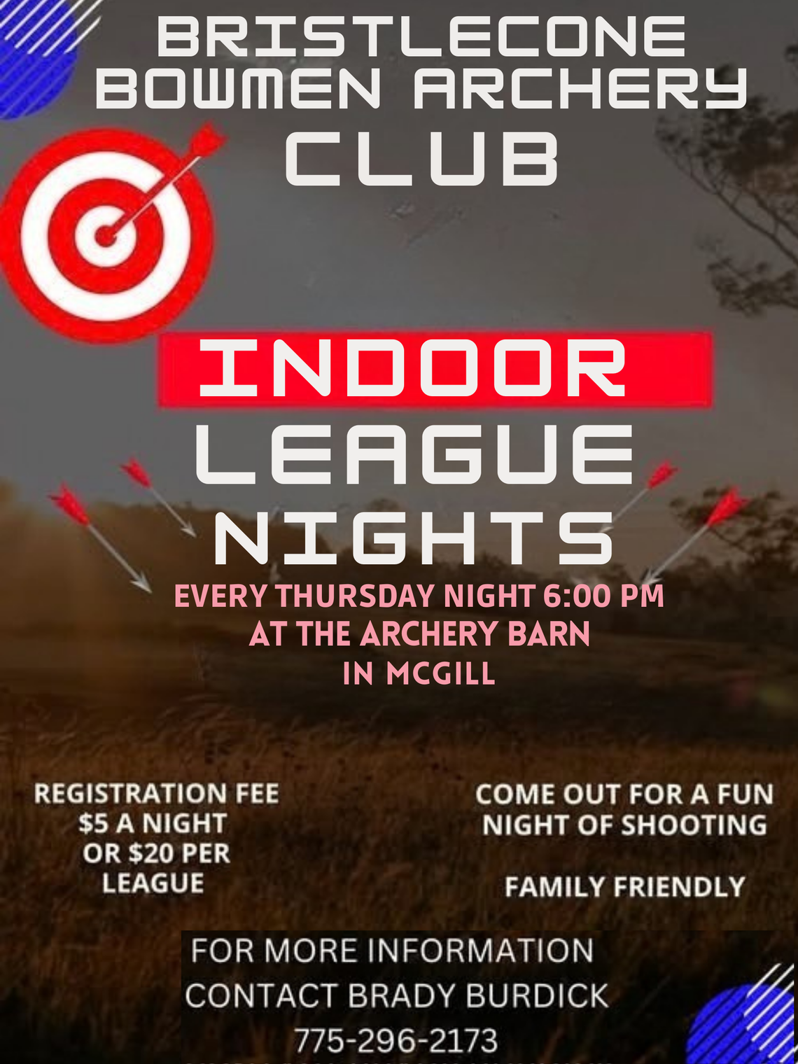 Bristlecone Bowmen Weekly Archery