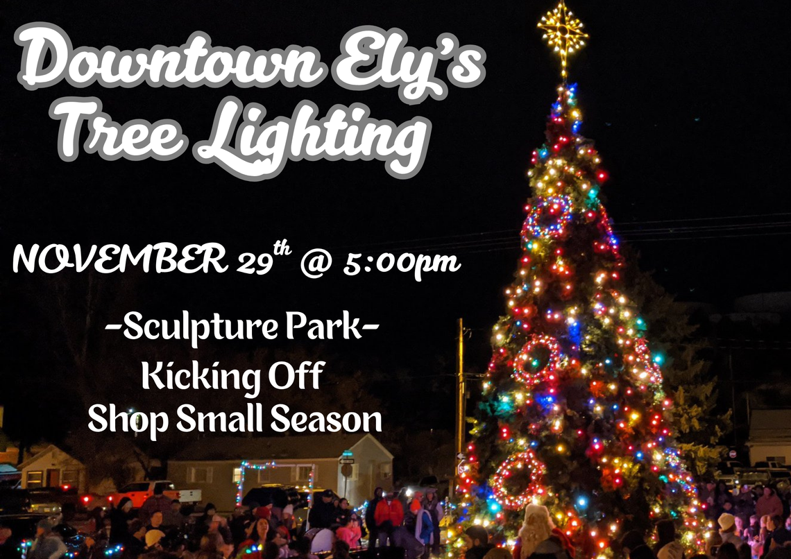 Downtown Ely's Christmas Tree Lighting Downtown Ely's Christmas Tree Lighting