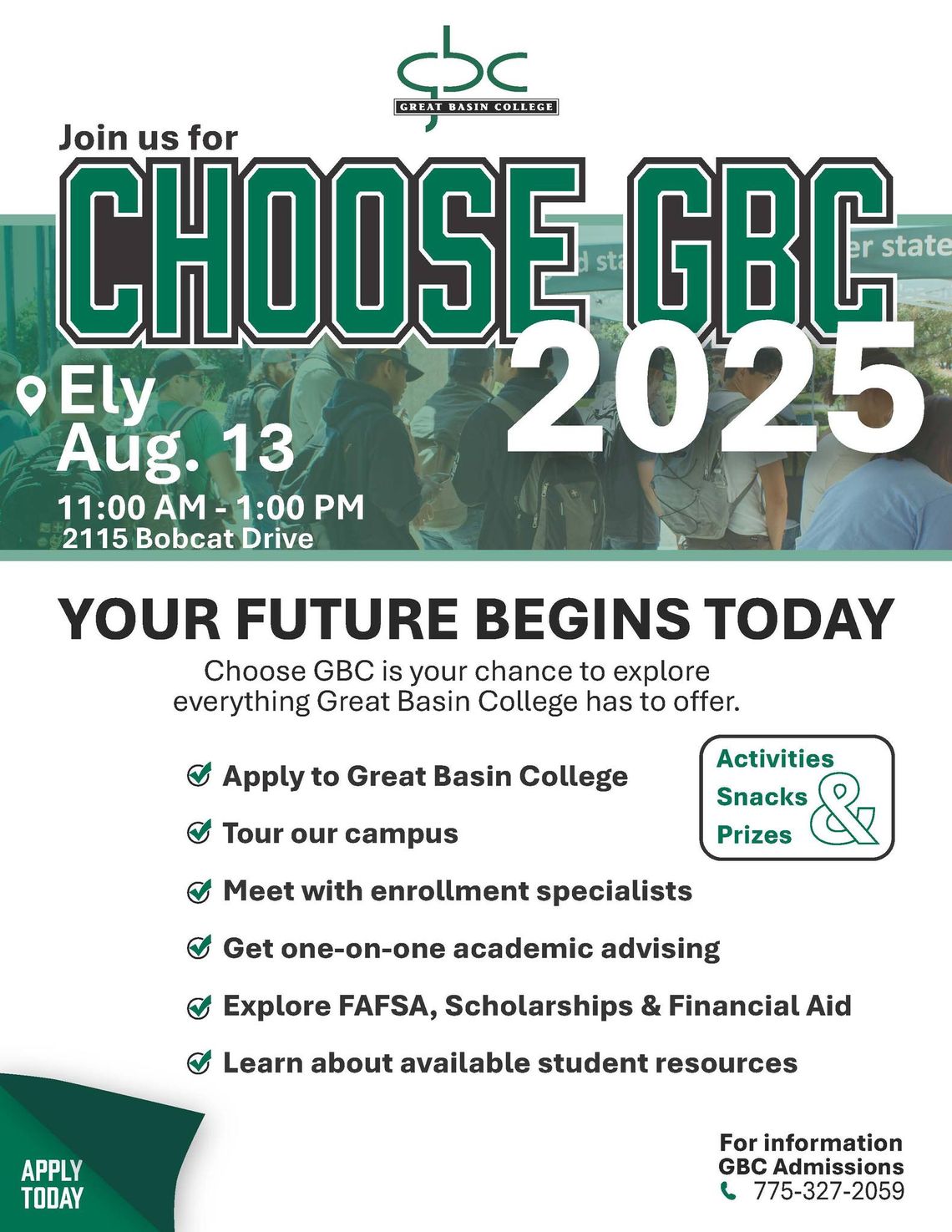 GBC-Ely Campus OPEN HOUSE GBC-Ely Campus OPEN HOUSE