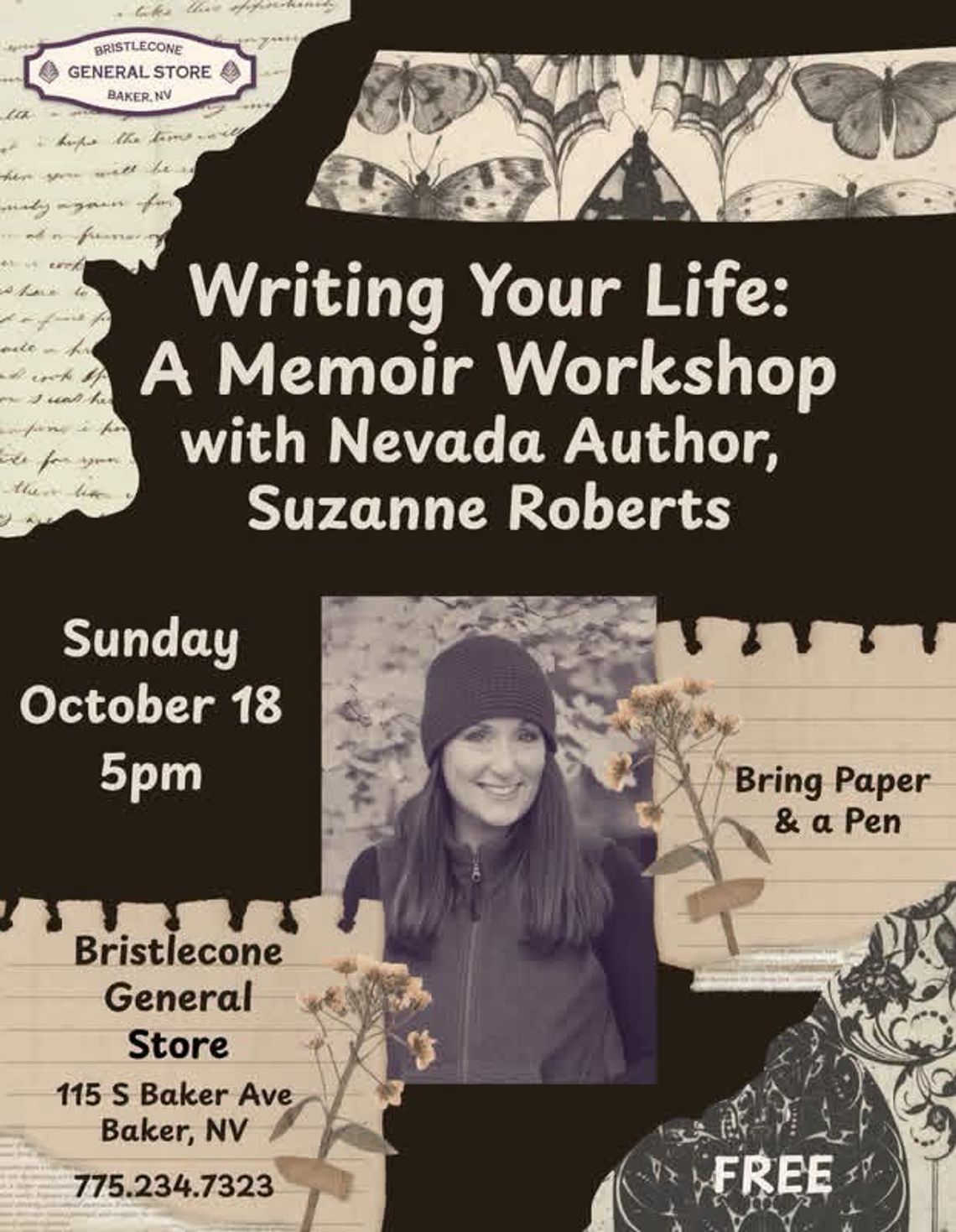 Writing Your Life: A Memoir Workshop Writing Your Life: A Memoir Workshop